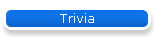 Trivia
